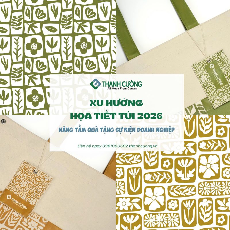 Cập nhật xu hướng họa tiết túi 2026 từ Thanh Cường. Giải pháp túi quà tặng sự kiện cao cấp, sản xuất chất lượng, đón đầu xu hướng thiết kế.