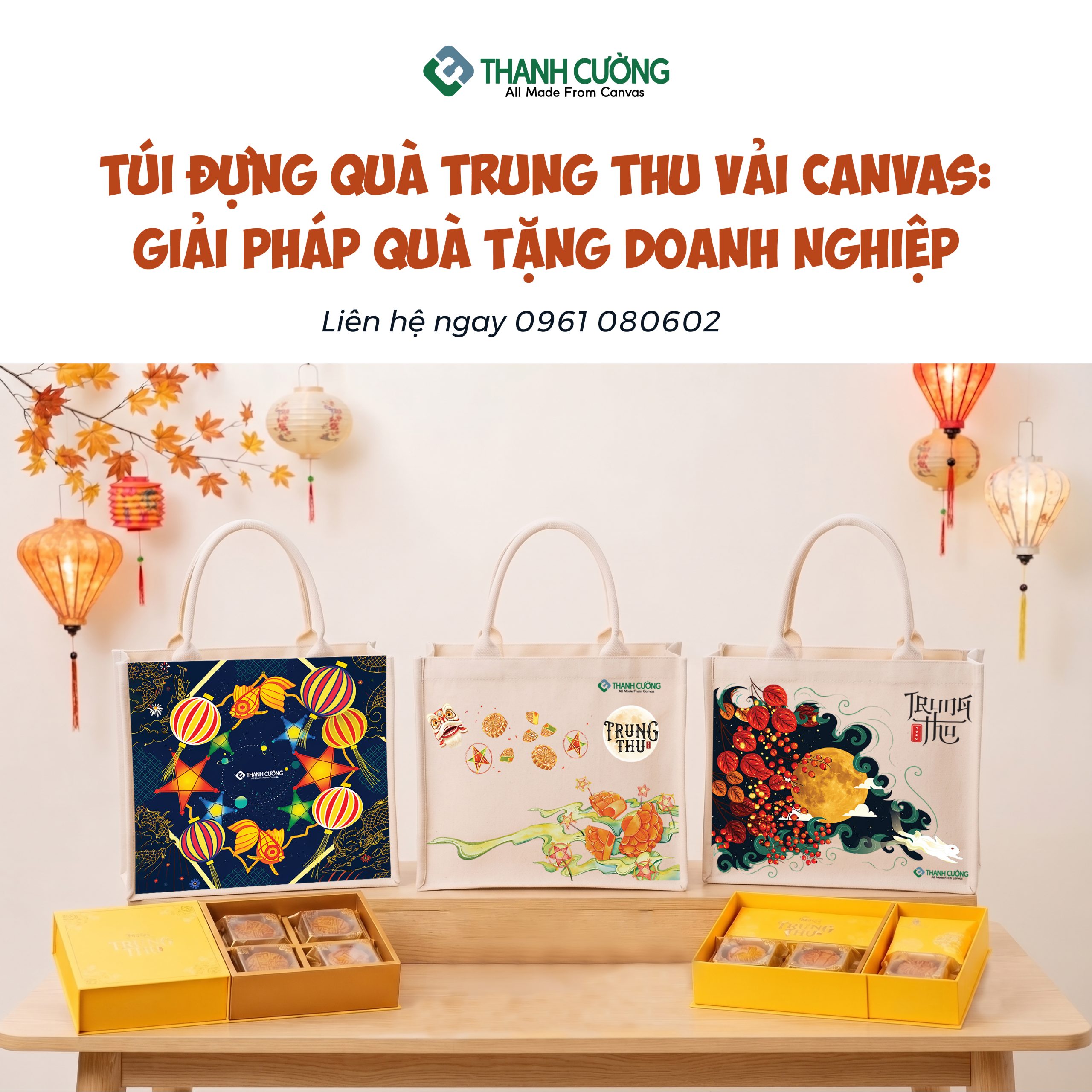 Khám phá lý do doanh nghiệp nên chọn túi đựng quà Trung Thu vải canvas của Công ty Thanh Cường làm bao bì quà tặng dịp Rằm tháng Tám.